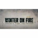 Free Winter on Fire Documentary About Ukraine Available to Watch on YouTube